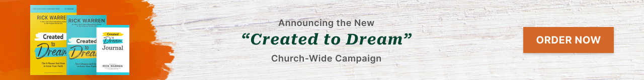 Announcing the new Created to Dream Church-Wide Campaign