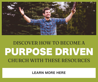 Discover how to become a purpose driven church with these resources